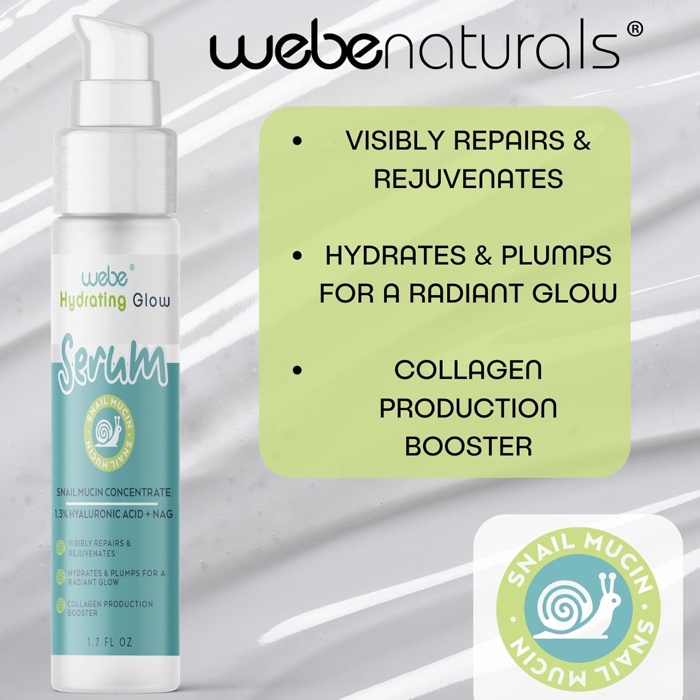 WEBE Naturals Snail Mucin 94% Hydrating Glow Serum | 1.3% Hyaluronic Acid & N-Acetyl Glucosamine | Collagen Boosting, Plumping, Anti Aging, Intense Moisturizing Serum for Radiant, Dewy Skin
